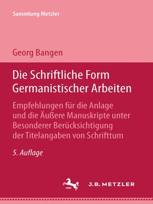 cover image of Die schriftliche Form germanistischer Arbeiten